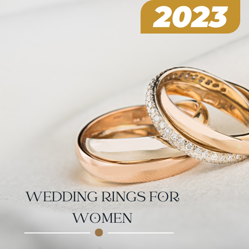 Wedding Rings for women 2023