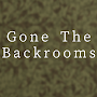Gone The Backrooms