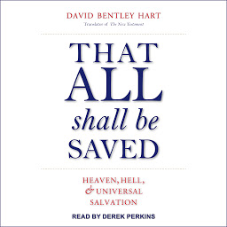 That All Shall Be Saved: Heaven, Hell, and Universal Salvation ikonjának képe