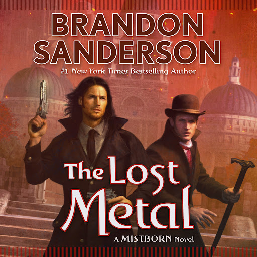 The Bands of Mourning: Book 6 Of The Mistborn Series By Brandon Sanderson