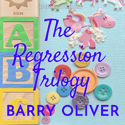Icoonafbeelding voor The Regression Trilogy: When babying becomes reality
