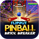 FlipOut: Pinball Brick Breaker