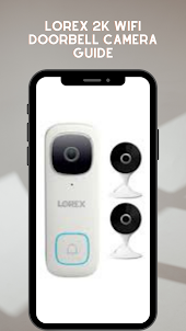 Lorex 2K WiFi Doorbell Guide