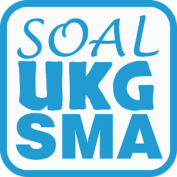 Icon image Soal UKG SMA - Uji kompetensi 