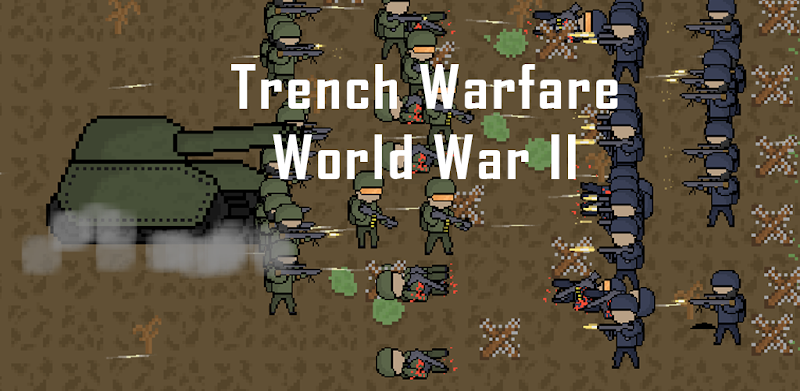 Trench Warfare World War 2