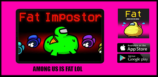Download FAT Among Us Food Imposter Role Mod Tips APK  Free APP Last