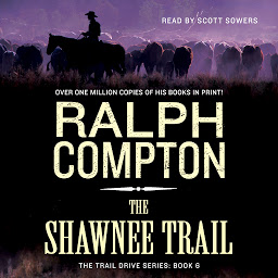 图标图片“The Shawnee Trail: The Trail Drive, Book 6”