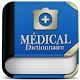 Dictionnaire Médical Français