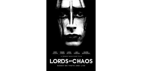 What's The True Story Behind 'Lord Of Chaos' Film?