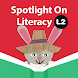 Spotlight On Literacy LEVEL 2 - Androidアプリ