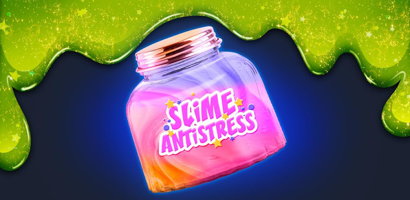 Slime Simulator - Super Antistress ASMR