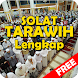 Solat Tarawih Lengkap - Androidアプリ