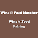 Wine Food Matcher and Pairing - Androidアプリ