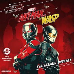 Icon image Marvel’s Ant-Man and the Wasp: The Heroes’ Journey