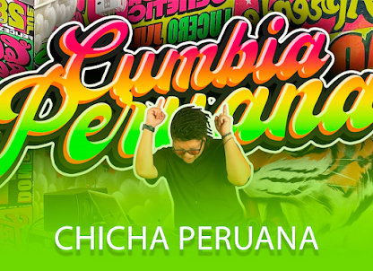 Musica Chicha Peruana
