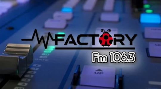 Factory FM 106.3