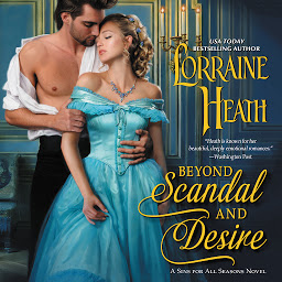 Icon image Beyond Scandal and Desire: A Sins for All Seasons Novel
