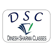 DINESH SHARMA CLASSES