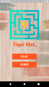 Tiger Maze