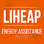 LIHEAP. Energy Assistance Info