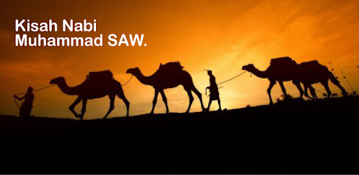 Kisah Nabi Muhammad SAW.