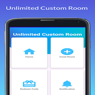 Unlimited Custom Room