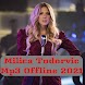 MILICA TODOROVIC - MP3 OFFLINE 2021