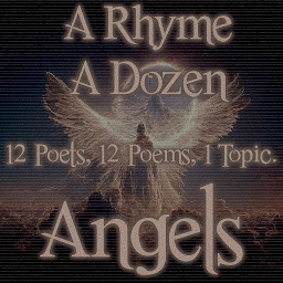 Icon image A Rhyme A Dozen - Angels: 12 Poets, 12 Poems, 1 Topic