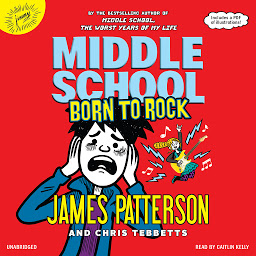 Icon image Middle School: Born to Rock