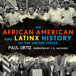 Icon image An African American and Latinx History of the United States