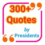 300 Quotes by President (inspiration & motivation) Apk