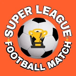Super League 2023 Live Match