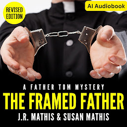 Icon image The Framed Father: A Contemporary Small Town Amateur Sleuth Murder Mystery Audiobook