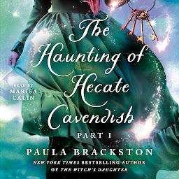 Icon image The Haunting of Hecate Cavendish: A Novel