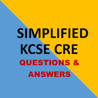 CRE Kcse past papers