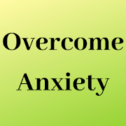 Top 28 Education Apps Like How To Overcome Anxiety - Best Alternatives