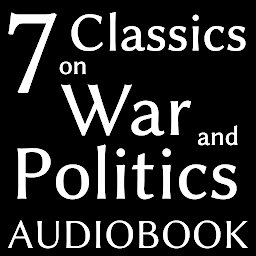 İkona şəkli Seven Classics on War and Politics: New Modern Edition