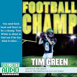 「Football Champ: You Need both Head and Heart to be a Champ, Troy White is About to Find Out if He has what it Takes」圖示圖片