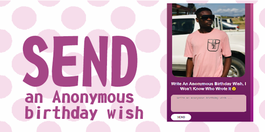 Anonymous Birthday wish