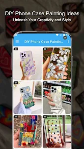 DIY Phone Case Painting Ideas