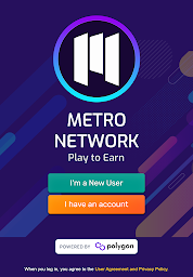 Metro Network - Play to Earn