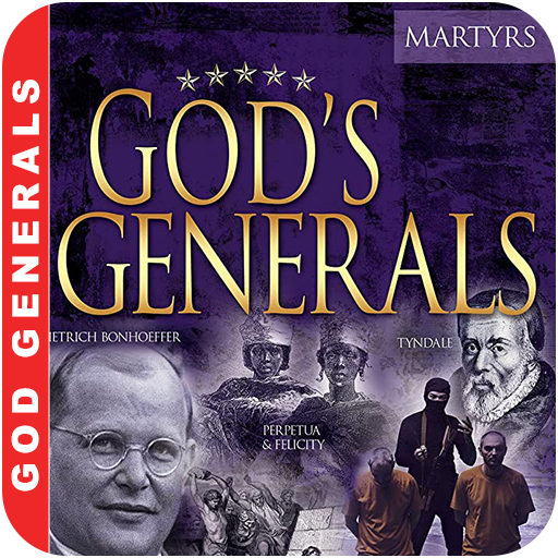Gods Generals - Martyrs