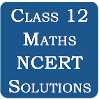 Class 12 Maths NCERT Solutions
