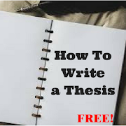 How to Write a Thesis