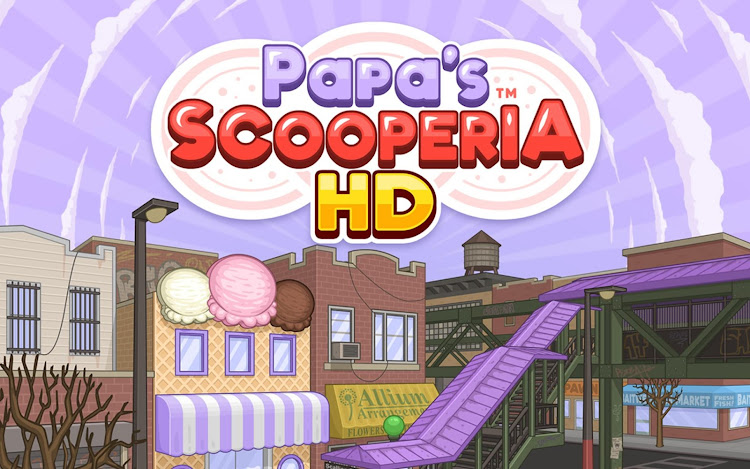 Papa's Scooperia HD - 1.1.3 - (Android)