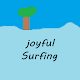 Joyful Surfing - 조이풀 서핑
