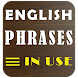 English Phrases in Use - Androidアプリ