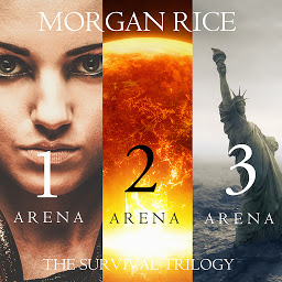 Icon image The Survival Trilogy: Arena 1, Arena 2 and Arena 3 (Books 1-3)