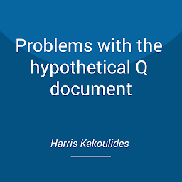 Icon image Problems with the hypothetical Q document