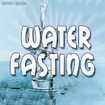 Cover Image of Download Water Fasting  APK
